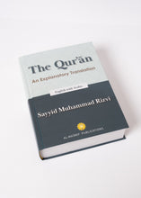 Load image into Gallery viewer, The Qur'an - An Explanatory Translation (Hardcover Single Volume)