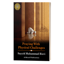 Load image into Gallery viewer, Praying with Physical Challenges